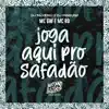 Stream & download Joga Aqui pro Safadão