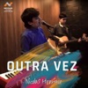 Outra Vez - Single