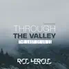 Through the Valley (From "the Last of Us II") [Instrumental] - Single album lyrics, reviews, download