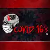 Grind Mode Cypher Covid-16's 10 - Single (feat. Mike Jeez, Kemic, Mike Grove, Lady Shakespeare & Ayok) - Single album lyrics, reviews, download