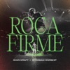 Roca Firme (Live) - Single