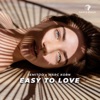 Easy to Love - Single