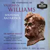 Vaughan Williams: Symphony No. 7 'Sinfonia Antartica'; Symphony No. 9 (Adrian Boult – The Decca Legacy I, Vol. 9) album lyrics, reviews, download