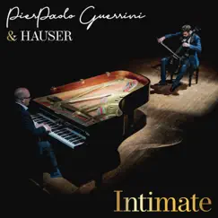 Intimate - Single by Pierpaolo Guerrini & HAUSER album reviews, ratings, credits