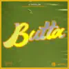 Butta - Single album lyrics, reviews, download