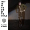 Meet Me at the End of the World - Single