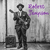 Robert "Lefty Preacher" Sampson - Story of The Blues