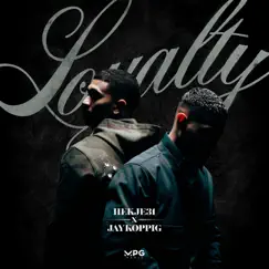 Loyalty - Single by Hekje31 & JayKoppig album reviews, ratings, credits