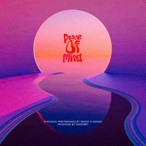 Peace of Mind (feat. Senami) - Single