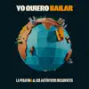 Yo quiero bailar - Single album lyrics, reviews, download