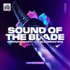 Sound of the Blade - Single, 2024