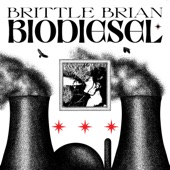 Brittle Brian - Down To the River