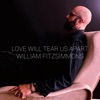 Love Will Tear Us Apart - Single