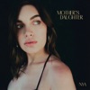 Mother’s Daughter - Single
