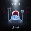 Sober - Single album lyrics, reviews, download