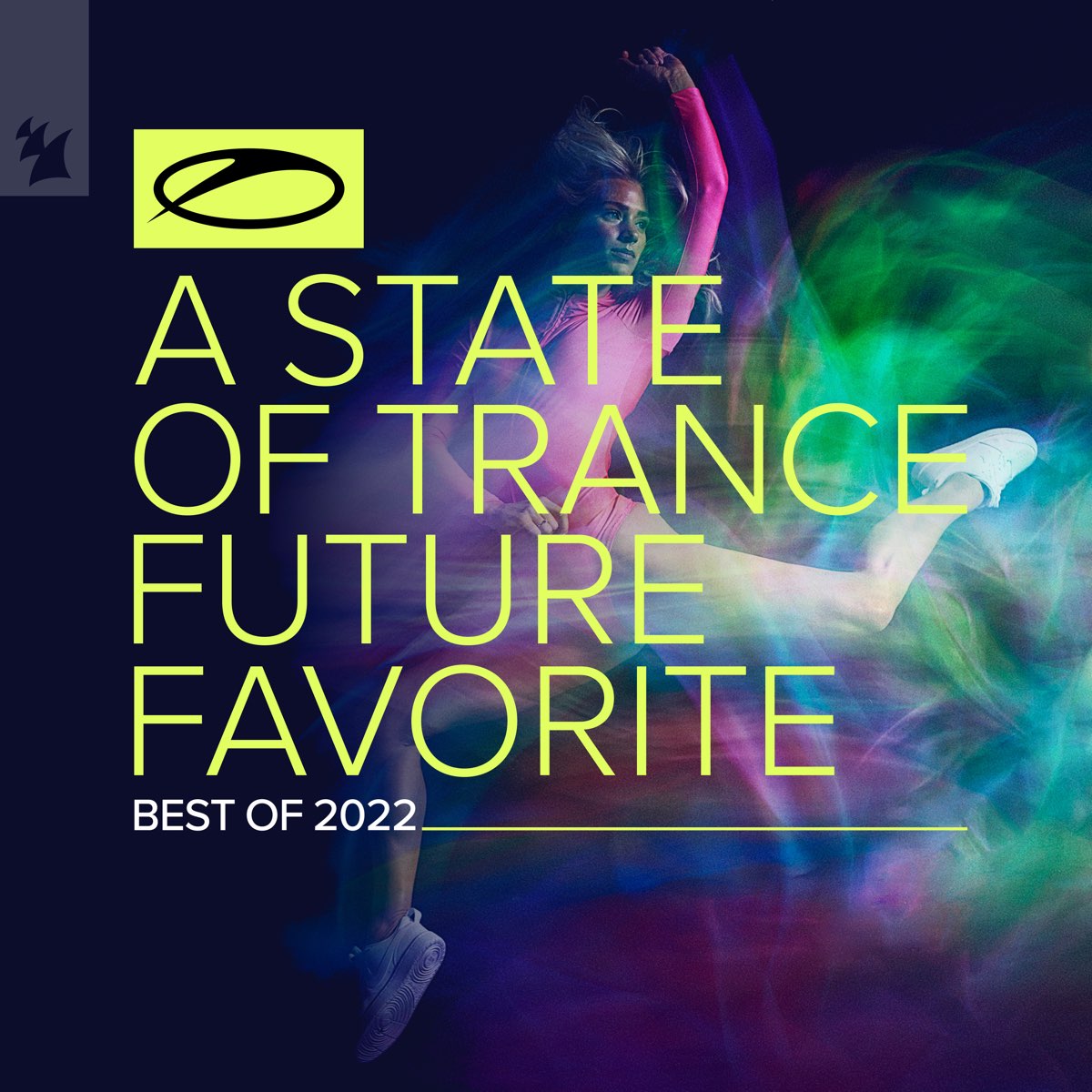 ‎A State of Trance Future Favorite Best Of 2022 by Armin van Buuren