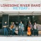 Tell Her Lies and Feed Her Candy - Lonesome River Band lyrics