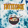 Tuttecose - Single