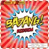 Badang! - Single album lyrics, reviews, download