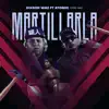 Martillarla - Single album lyrics, reviews, download