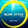 Bright Bass album lyrics, reviews, download