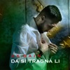 DA SI TRAGNA LI - Single