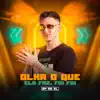 Stream & download Olha O Que Ela Faz (Fiu Fiu) [feat. MC VC] - Single