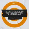 Stand Still - Single album lyrics, reviews, download