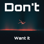 Don't want it (feat. Flenn) - NumbXiller