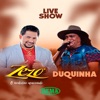 Zezo E Duquinha Ao Vivo (Ao Vivo)