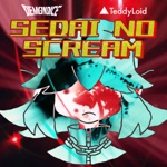 DEMONDICE - Sedai No SCREAM (feat. Teddyloid)