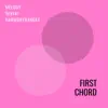 First Chord (feat. Andrew Moniz) - Single album lyrics, reviews, download