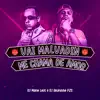 Me Chama de Amor, Vai Malvadin - Single album lyrics, reviews, download