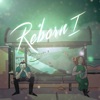 Reborn I - Single