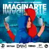 Stream & download Imaginarte (feat. J Trons & Derek) - Single