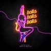 Baila Baila - Single