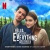 Everything I Ever Wanted (Music from the Netflix Film 