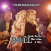 Dani koji sjaje (feat. Sanja Marinko i Zec) - Single