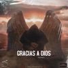 Gracias a Dios - Single