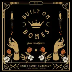 Built on Bones - EP by Emily Scott Robinson album reviews, ratings, credits