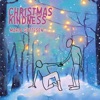 Christmas Kindness - Single