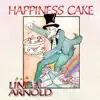 Happiness Cake album lyrics, reviews, download