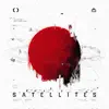 Satellites album lyrics, reviews, download