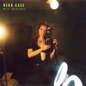 Neko Case - I Wish I Was the Moon
