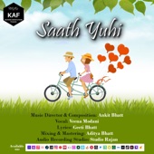 Saath Yuhi Chalte Jaye (feat. Veena Modani) artwork