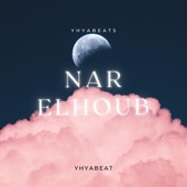 Nar Elhoub artwork