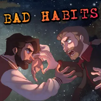 Bad Habits - Single by Caleb Hyles & Jonathan Young album reviews, ratings, credits