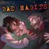 Bad Habits - Single album cover