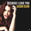 Because I Love You - Single