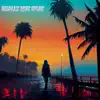 Really Not Okay - Single (feat. Sal Ly & Rico Maz) - Single album lyrics, reviews, download